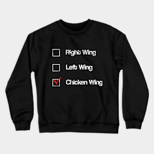 Funny Political Crewneck Sweatshirt